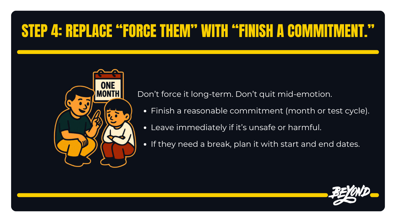 Parent and child discussing finishing a short commitment.